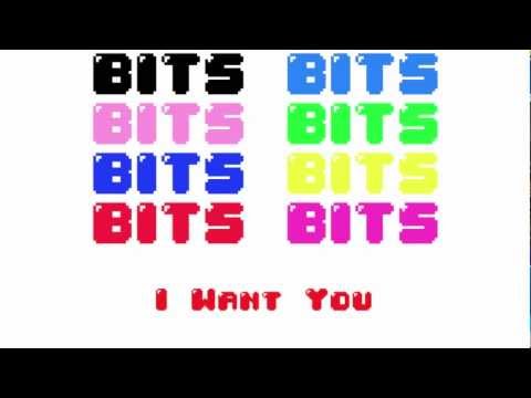 BITS - I Want You (Free Download)