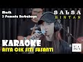 AIYA CIK SITI SUSANTI COVER 3 PEMUDA BERBAHAYA FT SALSA BINTAN VERSION KARAOKE
