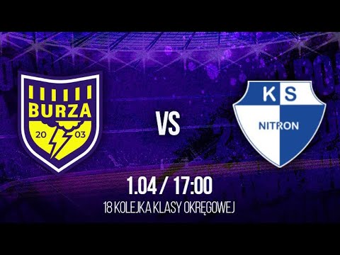 18. kolejka LO Burza Borowa Wieś - Nitron Krupski Młyn 0:0