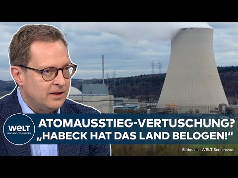 ROBERT HABECK: Vertuschung bei Atomausstieg? Brisante Dokumente geben interne Einblicke