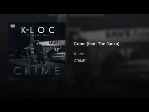 The Jacka & K-Loc Crime