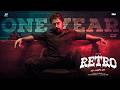 1 Year Of Retro Suriya Pooja Hegde Joju George Karthik Subbaraj Santhosh Narayanan