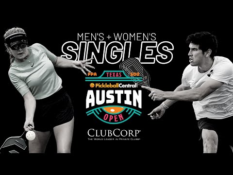 PPA Austin Open - Mens and Womens Singles