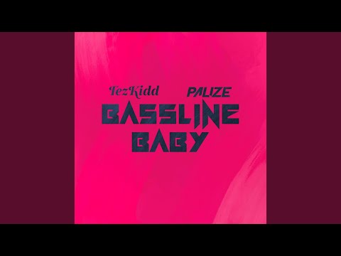 Bassline Baby