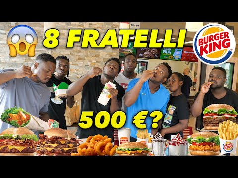 ORDINIAMO tutto il menù del BURGER KING *con gli 8 FRATELLI di Samuel*