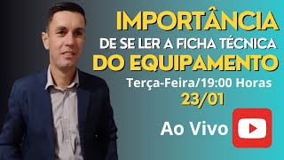 Importância de Ler a Ficha Técnica do Equipamento