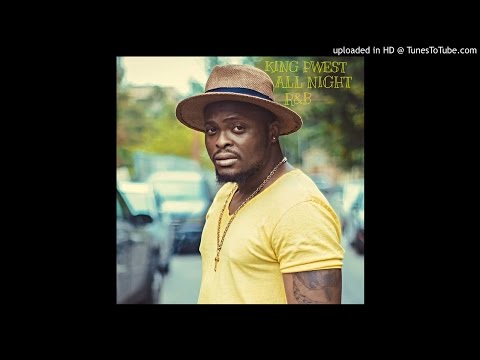 King Pwest - All Night (RnB REFIX )