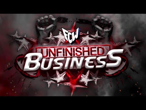 FULL SHOW: FCW Unfinished Business - 30.09.2017