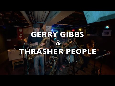 GERRY GIBBS THRASHER PEOPLE 2022