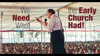 What Happened to the Early Church Must Happen to Us