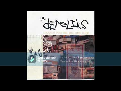 The Dereliks – Change For The Bus Ride Home  (Full CDR 2003)
