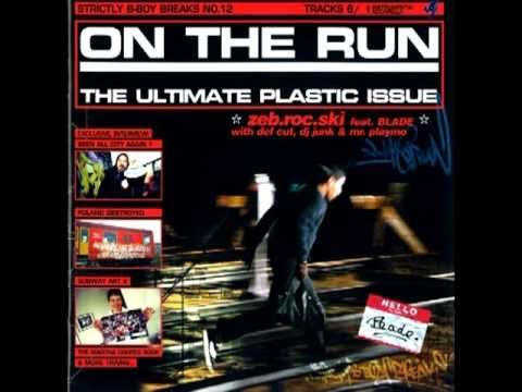 Zeb Roc Ski - On The Run (Original Version)