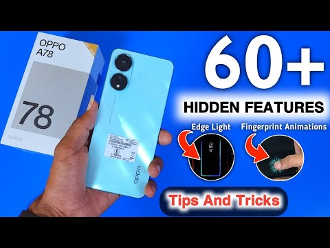 Oppo A78 Tips And Tricks | Top 60++ Hidden Features | Oppo A78 4g