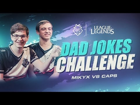 League of Legends Dad Jokes Challenge | G2 Mikyx vs Caps