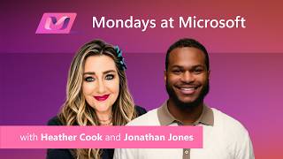 Mondays at Microsoft (Episode 88)