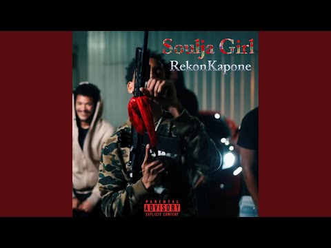 SOULJA GIRL (Remix)