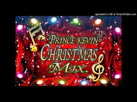 PRINCE KEVIN - CHRISTMAS MIX.