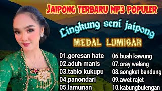Download lagu Goresan Hate Full Album Terbaru 2025 Voc. Mamah Tati || Jaipong Grup Medal Lumigar mp3