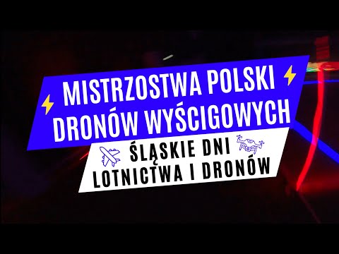 Polish F9U Racing Drones Championship - Mistrzostwa Polski Dronów Wyścigowych F9U
