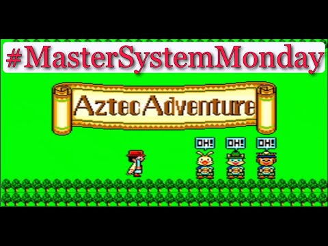 Master System Monday #9- Aztec Adventure Talk and Play (24/09/2021)