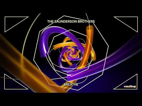 The Saunderson Brothers - Breathe