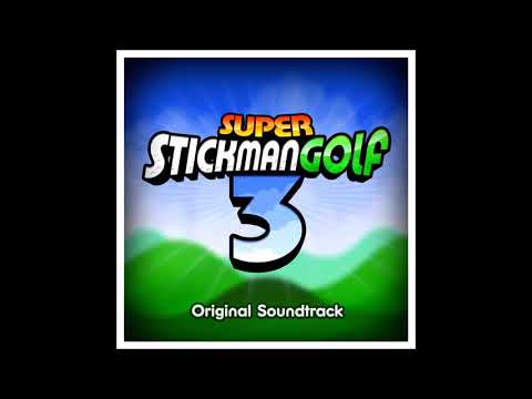 Best VGM 2152 - Super Stickman Golf 3 - Crystal Cliffs