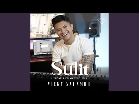 Sulit (Piano and Vocal)