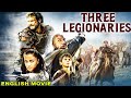 THREE LEGIONARIES - Hollywood English Movie | Colin Firth, Ben Kingsley | Superhit Full Action Movie