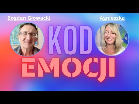 Metoda Uwalniania Zablokowanych Emocji i Energii - Bogdan Głowacki