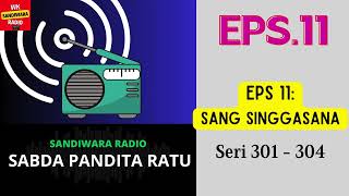 Download lagu SABDA PANDITA RATU Seri 301 - 304 Episode 11. Sang Singgasana [Sandiwara Radio] mp3