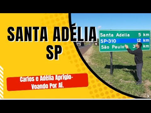Santa Adélia SP