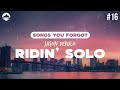 Jason Derulo - Ridin’ Solo | Lyrics