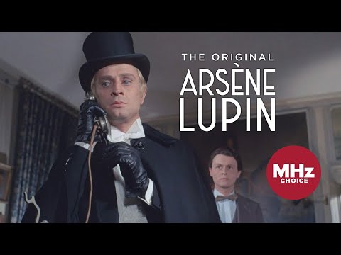 The ORIGINAL Arsène Lupin on MHz Choice