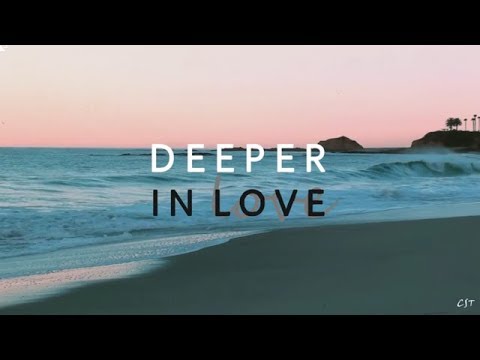 Deeper in love（深深愛你 英文版）