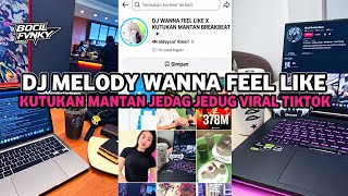 Download lagu DJ MELODY WANNA FEEL LIKE X THE CURSE OF THE EX VIRAL TIKTOK LATEST 2026 WHAT YOU'RE LOOKING FOR mp3