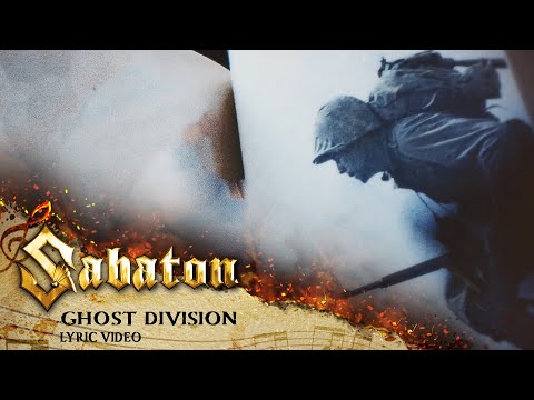 SABATON - Ghost Division (Official Lyric Video)