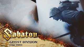 SABATON - Ghost Division (Official Lyric Video)