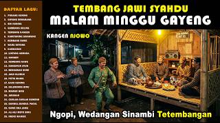 Download lagu LANGGAM JAWI SYAHDU 2026 - Malam Minggu Gayeng! Ngopi Wedangan Sinambi Tembangan (Cover AI) mp3