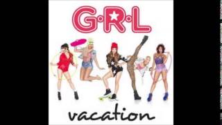 G.R.L - Vacation Audio