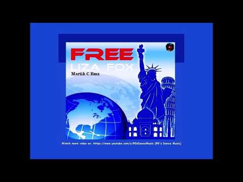 Liza Fox - Free (Martik C Rmx) (90's Dance Music) ✅
