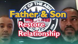 Father & Son Restore Relationship After Prison Part 1