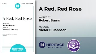A Red, Red Rose (Three-part Mixed) | Victor C. Johnson