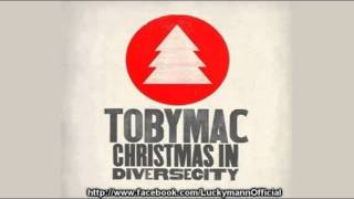 Tobymac - O Come All Ye Faithful (Christmas In Diverse City) 2011