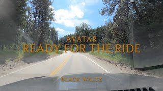 Avatar - Ready for the Ride (Lyrics)