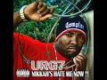 URG7 NIKKAHS HATE ME NOW MIX-TAPE  "NIKKAHS HATE ME NOW"