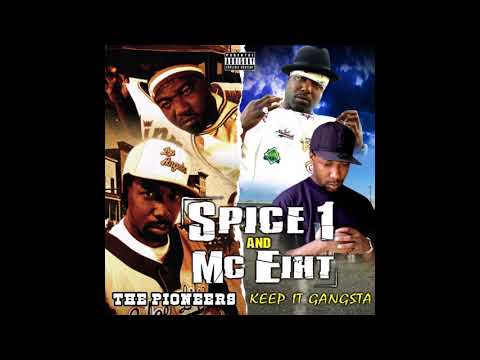 Spice 1 & MC Eiht ,That's It