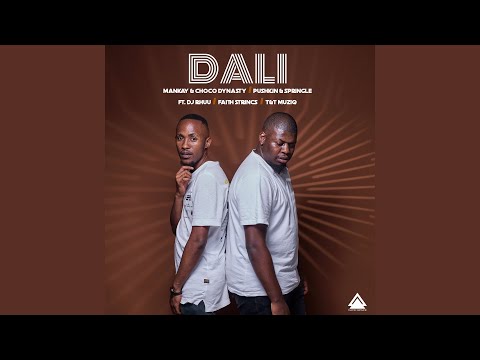 Dali (feat. DJ Rhuu, Faith Strings, T & T Musiq)