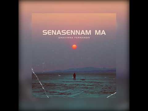 Shavinka Fernando - Sena Sennam Ma [Official Audio]