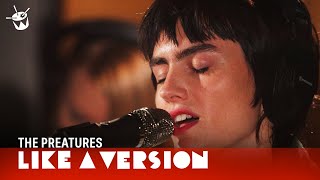 The Preatures cover Arcarde Fire &#39;Everything Now&#39; for Like A Version