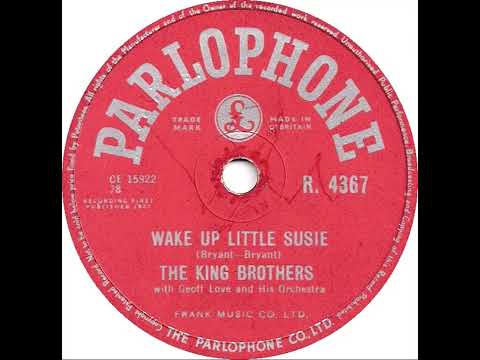 UK New Entry 1957 (172) King Brothers - Wake Up Little Susie